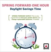 Spring Forward One Hour - Change Check Smoke Detectors Weather Radios and Carbon Monoxide Detectors