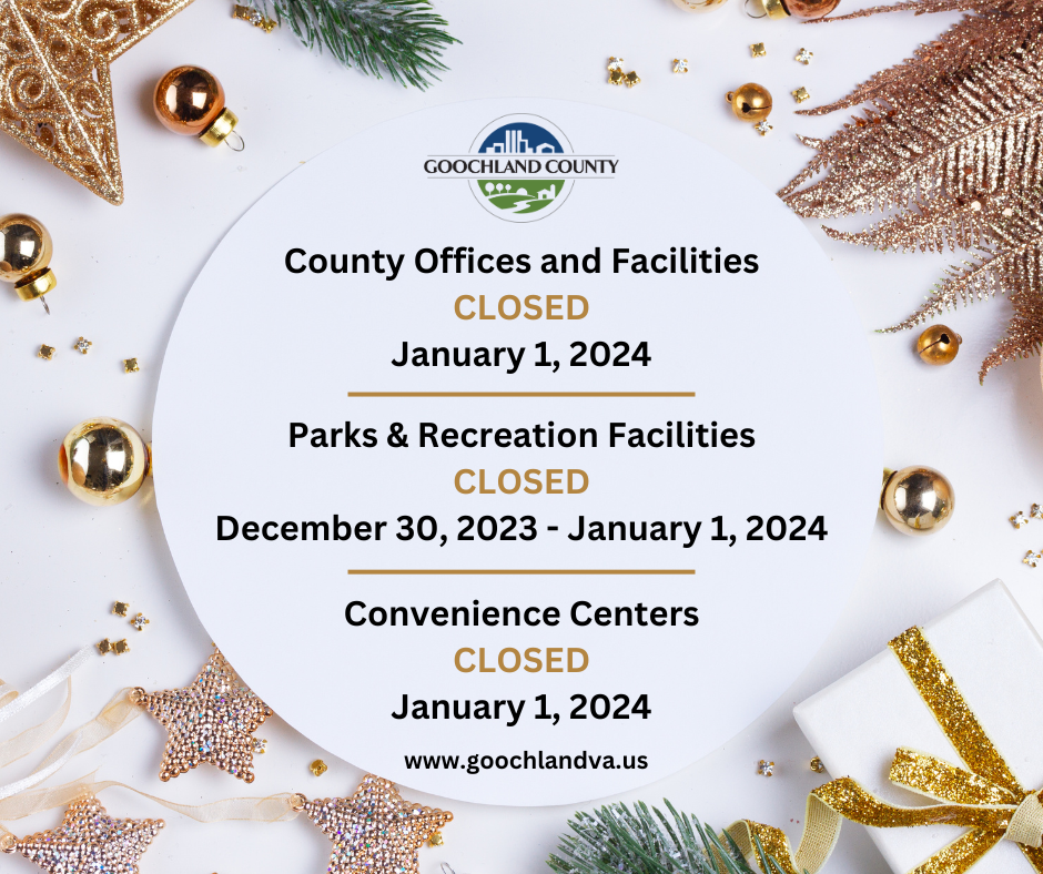 Goochland - New Years Holiday Closures 2024