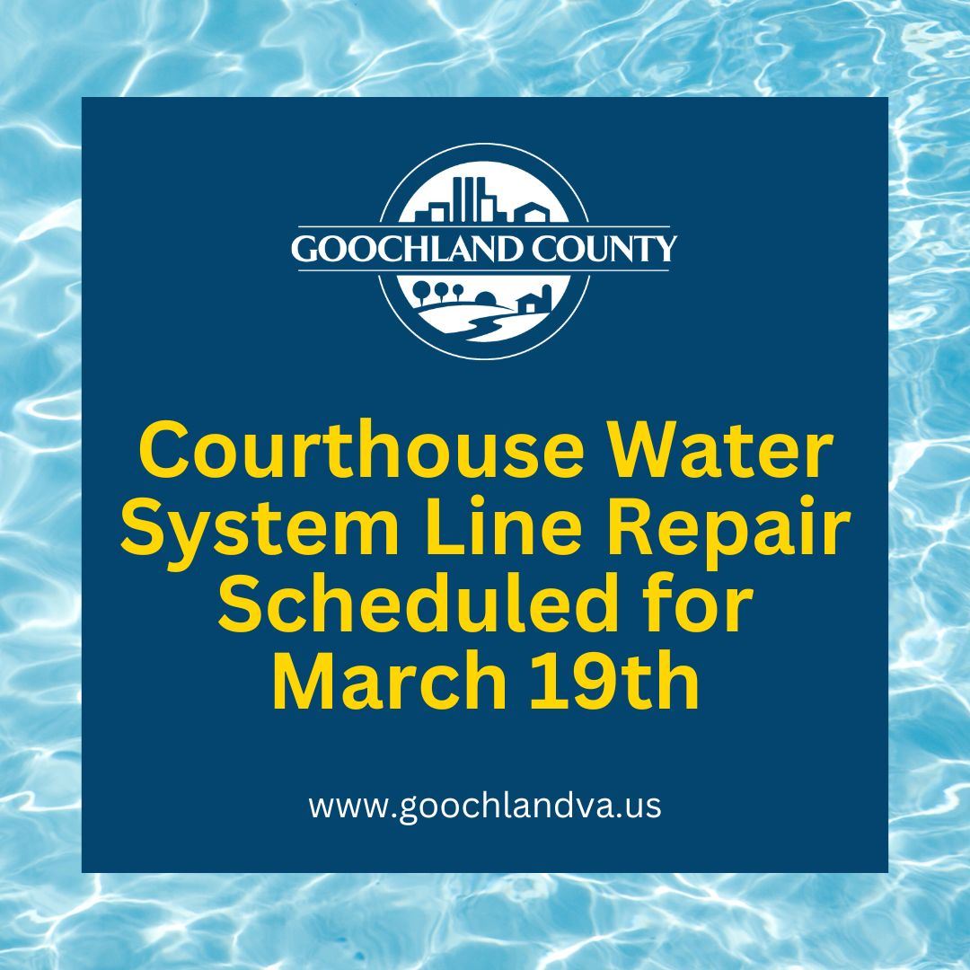 Courthouse Water System Line Repair Scheduled for March 19th