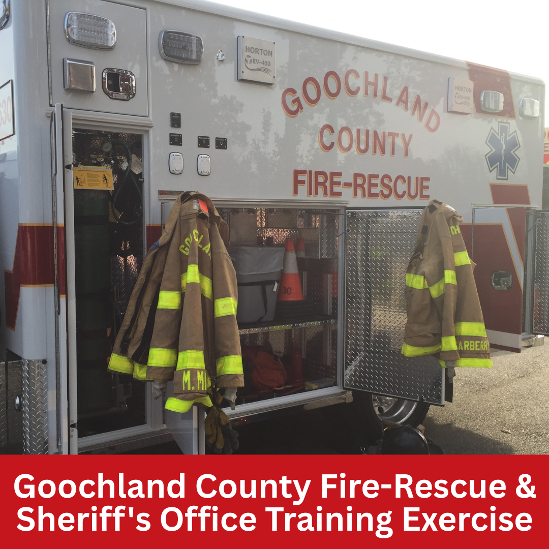 Goochland Fire-Rescue and Sheriffs Office Training - 2025