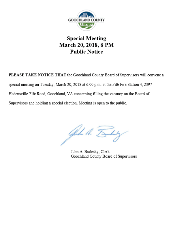 Goochland BOS - Special Called Meeting 3-20-18