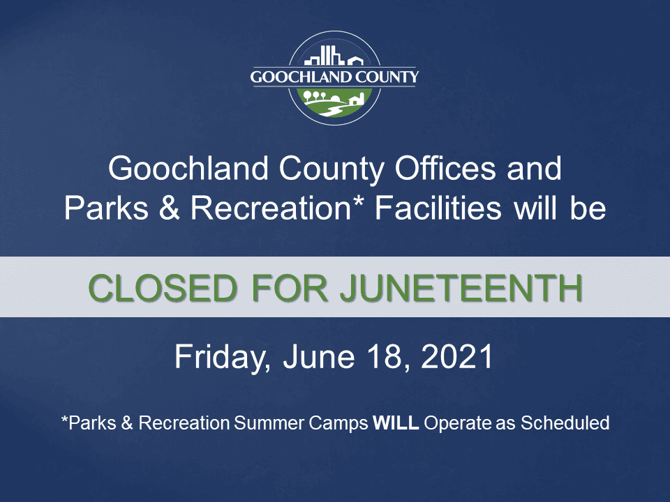Goochland - Juneteenth Holiday - 2021