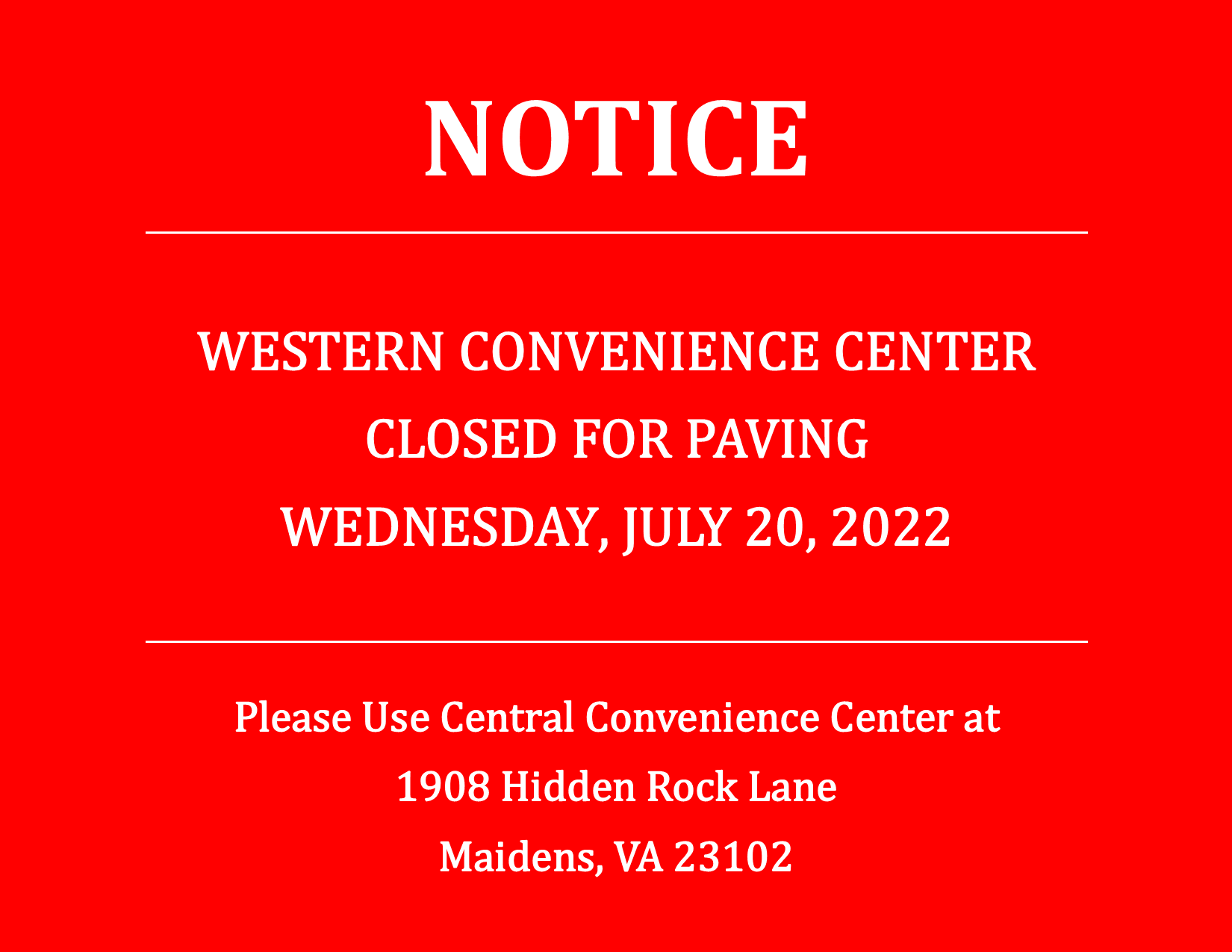 Western Convenience Center Closure - July 20th for Paving