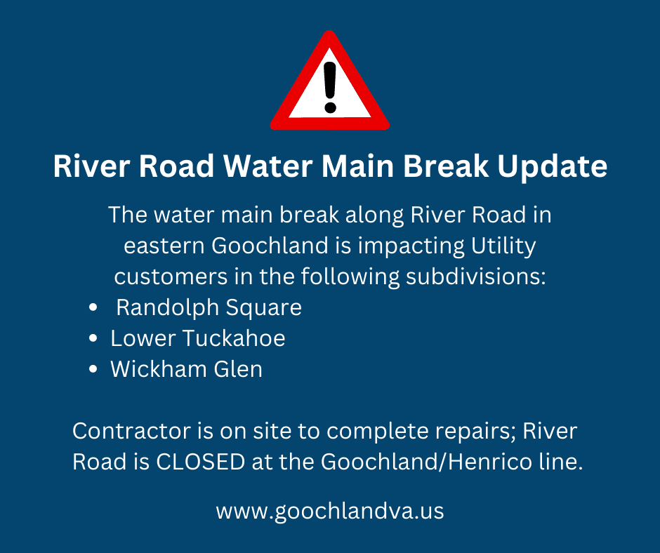 River Road Water Main Break - July 30 2023 Update